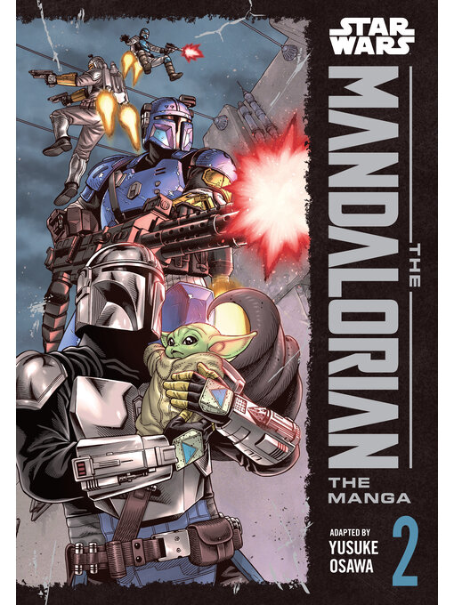 Title details for Star Wars: The Mandalorian, Volume 2 by Yusuke Osawa - Wait list